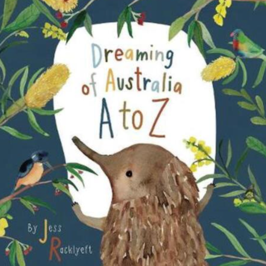 Dreaming of Australia A-to-Z